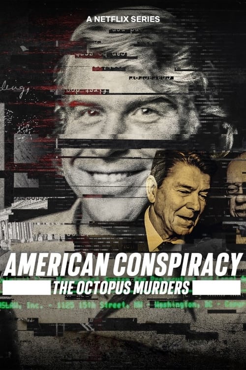 American Conspiracy The Octopus Murders : 1.Sezon 1.Bölüm İzle